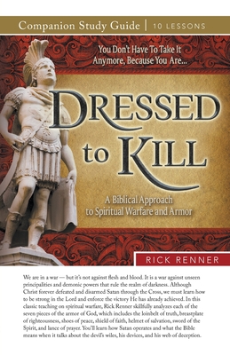 Dressed to Kill Study Guide By Rick Renner Cover Image