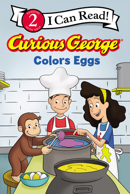 Curious George Colors Eggs (I Can Read Level 2) Cover Image