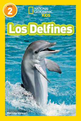 National Geographic Readers: Los Delfines (Dolphins) Cover Image