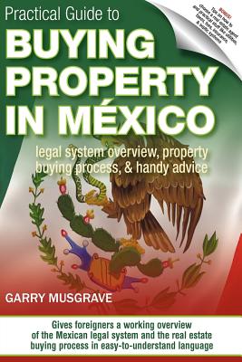 Practical Guide to Buying Property in Mexico Cover Image