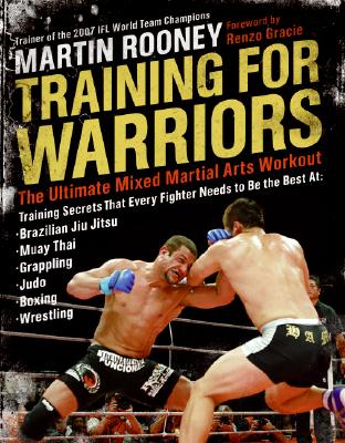 Training for Warriors: The Ultimate Mixed Martial Arts Workout Cover Image