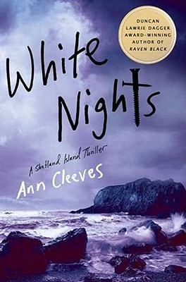 Cover Image for White Nights: A Shetland Island Thriller