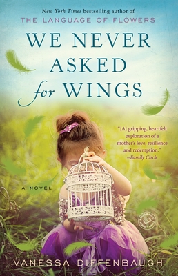 Cover Image for We Never Asked for Wings: A Novel