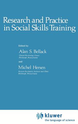 Research and Practice in Social Skills Training By A. S. Bellack, M. Hersen Cover Image