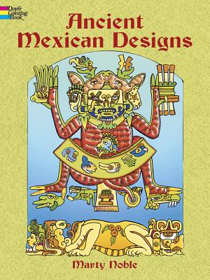 Ancient Mexican Designs Coloring Book (Dover Design Coloring Books) Cover Image