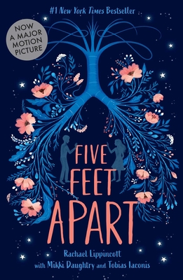 Five Feet Apart By Rachael Lippincott, Mikki Daughtry (With), Tobias Iaconis (With) Cover Image