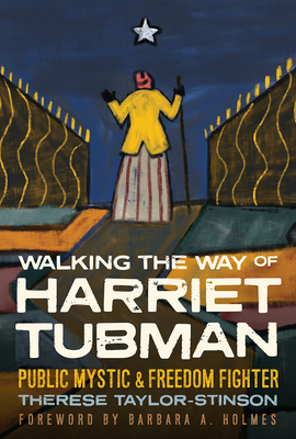 Cover for Walking the Way of Harriet Tubman