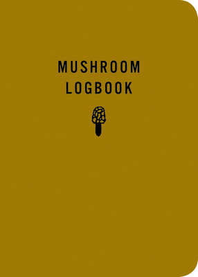 Mushroom Logbook By Mountaineers Books Cover Image