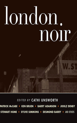 London Noir By Cathi Unsworth (Editor), David Thorpe (Read by), Jon Glover (Read by) Cover Image