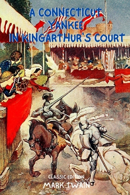 A Connecticut Yankee in King Arthur's Court