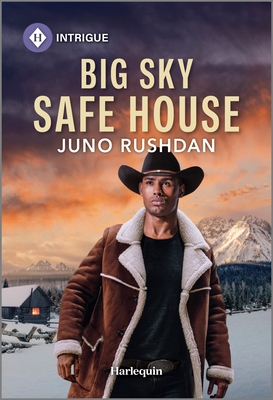 Big Sky Safe House By Juno Rushdan Cover Image