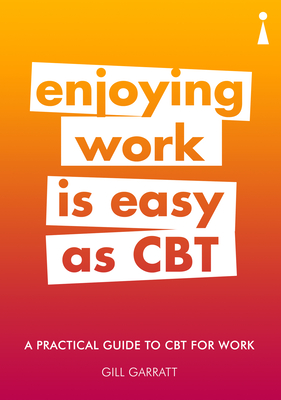 Cover for A Practical Guide to CBT for Work