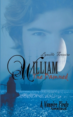 William The Vampire Pirate By Lynette Ferreira Cover Image