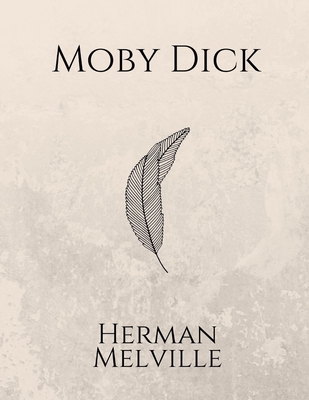 Moby Dick by Herman Melville Cover Image