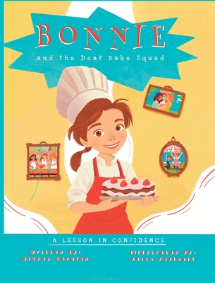 Bonnie and the Deaf Bake Squad: A Lesson in Confidence Cover Image