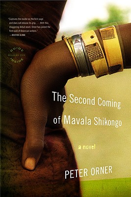 The Second Coming of Mavala Shikongo: A Novel