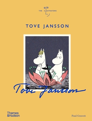 Tove Jansson (The Illustrators) By Paul Gravett Cover Image
