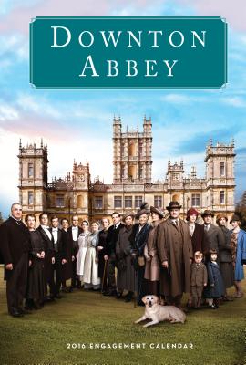 Downton Abbey Engagement Calendar 2016 Calendar Virginia Highland Books