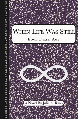 Cover for When Life Was Still