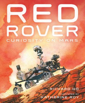 Red Rover: Curiosity on Mars Cover Image