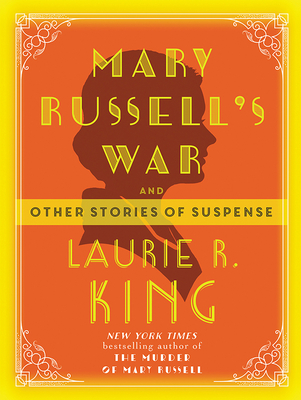 Mary Russell's War (Mary Russell and Sherlock Holmes) By Laurie R. King Cover Image
