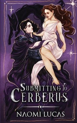 Submitting to Cerberus By Naomi Lucas Cover Image