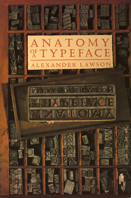 Cover for Anatomy of a Typeface