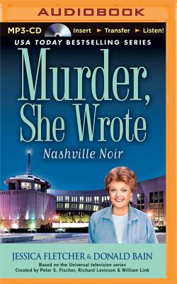 Murder, She Wrote: Nashville Noir (Murder She Wrote (Audio) #33)