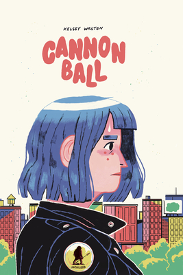 Book cover: Cannonball by Kelsey Wroten