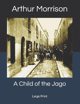 A Child of the Jago