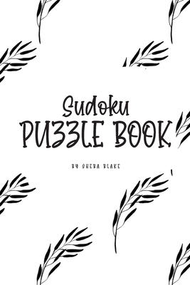 Sudoku Puzzle Book - Medium (6x9 Puzzle Book / Activity Book) By Sheba Blake Cover Image