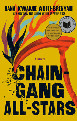 Chain Gang All Stars: A Novel Cover Image