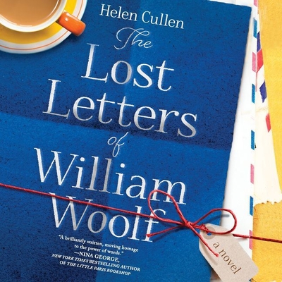 The Lost Letters of William Woolf Lib/E