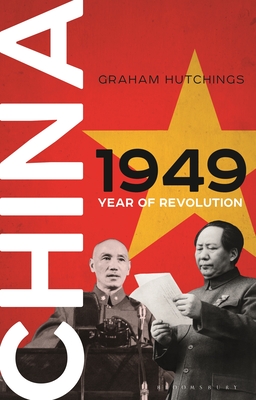 China 1949: Year of Revolution Cover Image