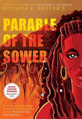 Parable of the Sower: A Graphic Novel Adaptation: A Graphic Novel Adaptation