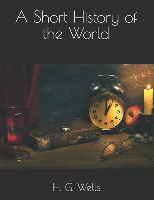 A Short History of the World