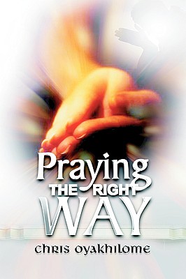 Praying the Right Way Cover Image