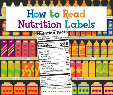 How to Read Nutrition Labels (Understanding the Basics)