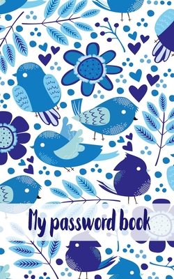 My password book: Personal Internet Address and Password Log Book 5x8 in 150 pages with Alphabetic Tabs a-z. Password Keeper, Vault, Not Cover Image