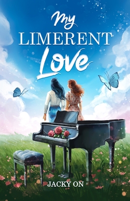 My Limerent Love By Jacky On, Kate Lozovska (Artist) Cover Image