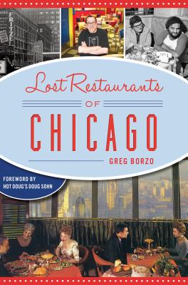 Lost Restaurants of Chicago (American Palate) Cover Image