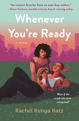 Whenever You're Ready By Rachel Runya Katz Cover Image