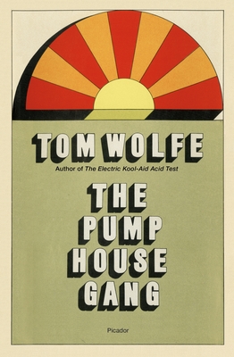 The Pump House Gang Cover Image