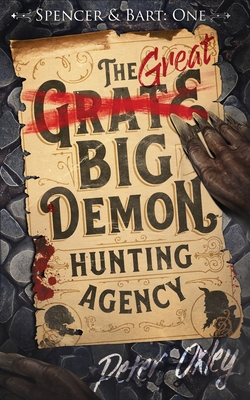 The Great Big Demon Hunting Agency Cover Image