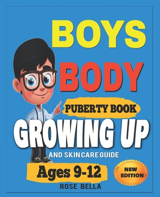 The Boys' Guide to Growing Up (Paperback) 