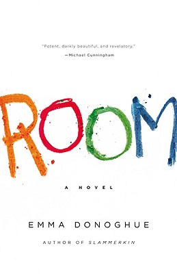 Room: A Novel By Emma Donoghue Cover Image