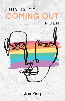 This Is My Coming Out Poem Cover Image