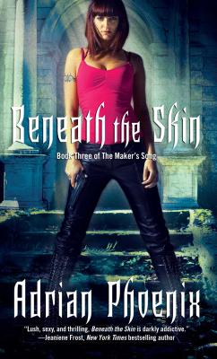 Cover for Beneath the Skin: Book Three of The Maker's Song