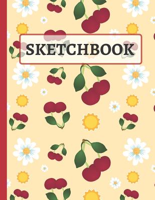 Sketchbook: Floral and Cherry Sketchbook to Practice Sketching, Drawing, and Creative Doodling Cover Image