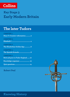 KS3 History The Later Tudors (Knowing History) By Robert Peal Cover Image
